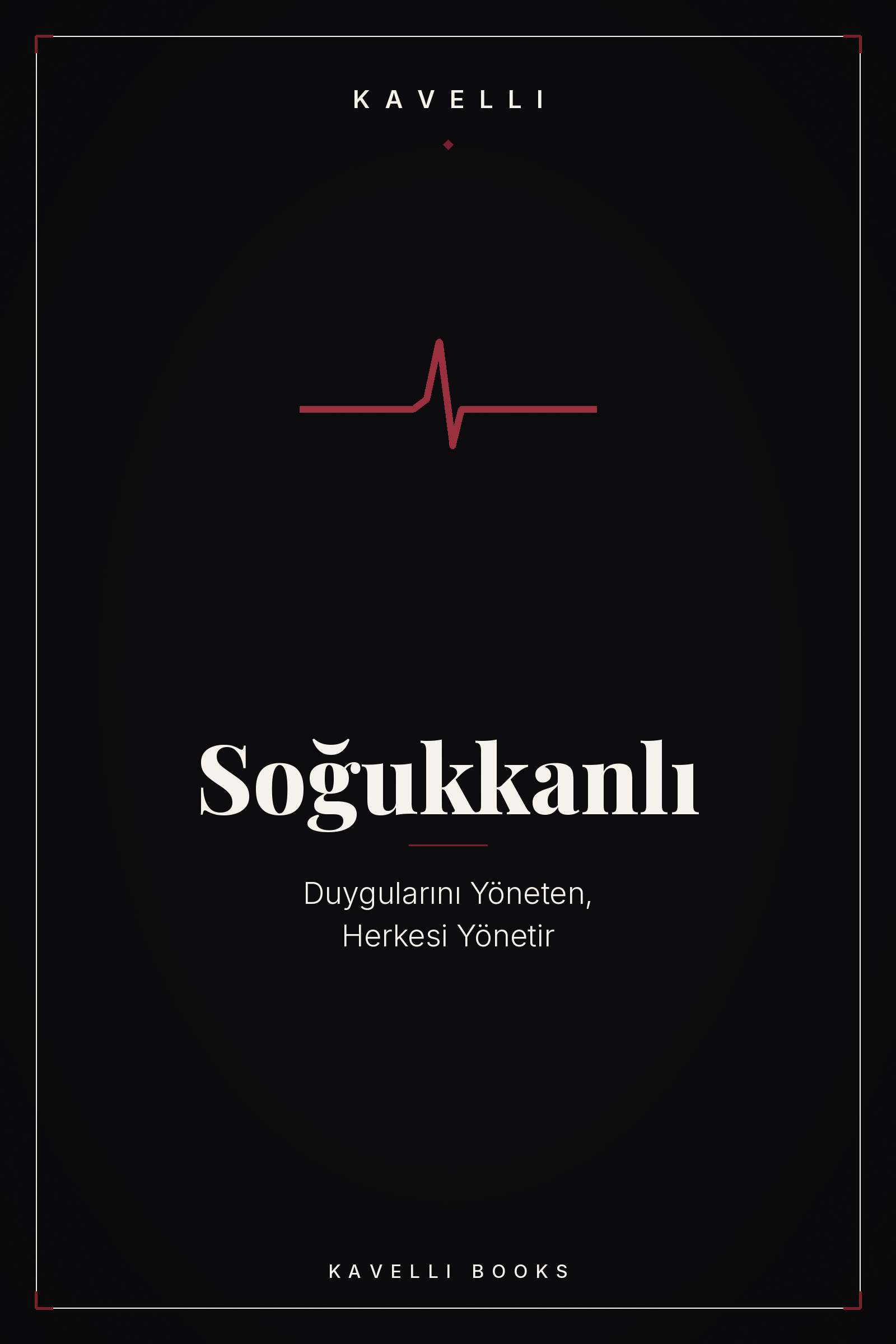 Soğukkanlı e-kitap kapağı, duygu kontrolü | Kavelli Books