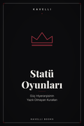 Statü Oyunları e-kitap kapağı, güç hiyerarşisi | Kavelli Books